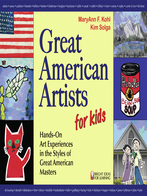 Title details for Great American Artists for Kids by MaryAnn F. Kohl - Available